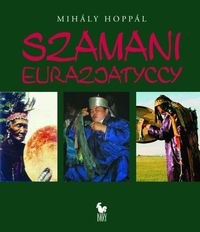 Szamani Euroazjatyccy